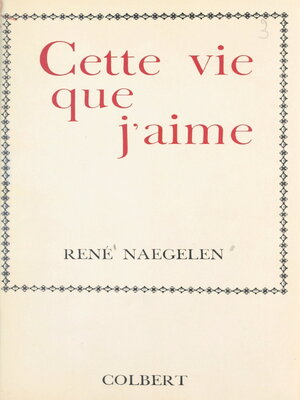 cover image of Cette vie que j'aime